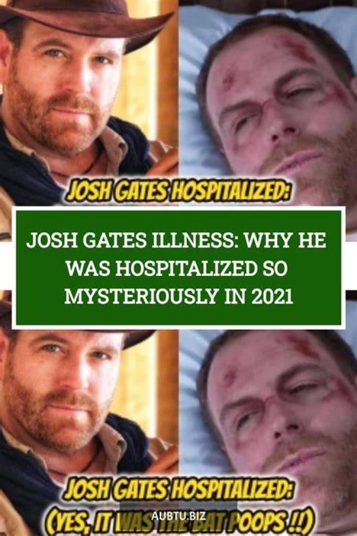 Josh Gates Illness: A Comprehensive Look Into the Health Challenges Faced by the Famous TV Host