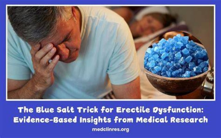 Salt Remedy for Erection: A Comprehensive Guide to Understanding and Maximizing Benefits